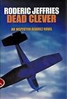 Dead Clever (Inspector Alvarez, #13)