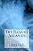 The Rage of Atlantis
