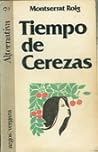 Tiempo de cerezas