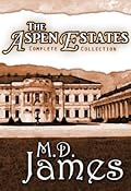 The Aspen Estates: Complete Collection