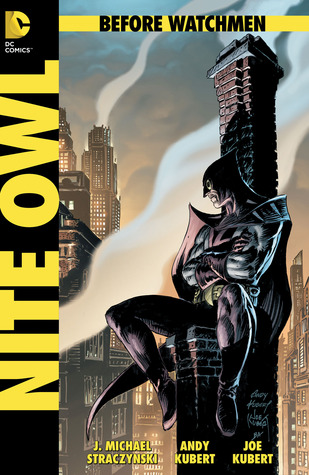 Before Watchmen: Nite Owl #1 (of 4)