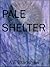 Pale Shelter