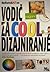 Vodič za cool dizajniranje : [dizajnirajte brošure, logotipe, posjetnice, letke, plakate, PowerPoint prezentacije... i sve što vam padne na pamet!]