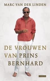 De vrouwen van prins Bernhard (Paperback)