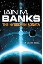 The Hydrogen Sonata by Iain M. Banks