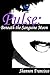 Pulse: Beneath the Sanguine Moon (Pulse, #1)