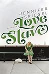 Love Slave by Jennifer Spiegel