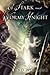 A Stark and Wormy Knight: Tales of Fantasy, Science Fiction and Suspense