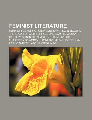 Feminist Science Fiction, Women's Writing in English, The Tenant of Wildfell Hall, Swetnam the Woman-Hater