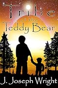 Jack James and the Tribe of the Teddy Bear