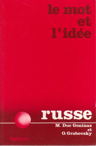 Le mot et l'idée : russe (Paperback)