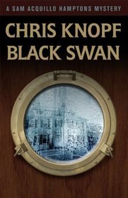 Black Swan (Sam Acquillo Hamptons Mystery #5)