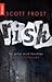 Risk by Scott Frost