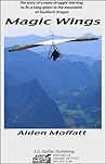 Magic Wings by Alden Moffatt