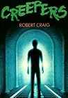 Creepers by Robert Craig