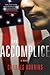 The Accomplice by Charles  Robbins