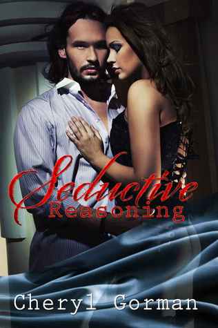 Seductive Reasoning (Kindle Edition)