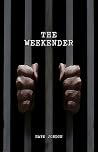 The Weekender The Weekender