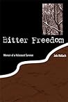 Bitter Freedom: M...
