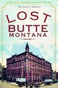 Lost Butte, Montana