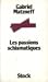 Les passions schismatiques
