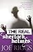 The Real Sherlock Holmes: T...