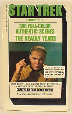 The Deadly Years (Star Trek Fotonovel #11)