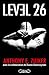 Level 26 - Tome 1 by Anthony E. Zuiker