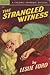 The Strangled Witness
