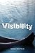 Visibility