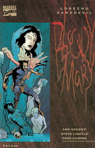 Lobezno Daredevil: Bloody Mary (Paperback)