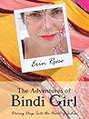 The Adventures of Bindi Girl: Diving Deep Into the Heart of India