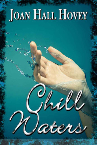 Chill Waters (Kindle Edition)