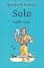 Solo 1938-1941 by Roald Dahl Solo 1938-1941 by Roald Dahl
