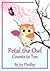 Petal the Owl Counts to Ten