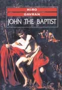 John the Baptist: A Novel