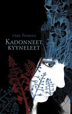 Kadonneet kyyneleet (Hardcover)