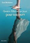 Quatre filles et un jean pour toujours by Ann Brashares