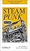 Steampunk - kurz & geek