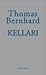 Kellari by Thomas Bernhard