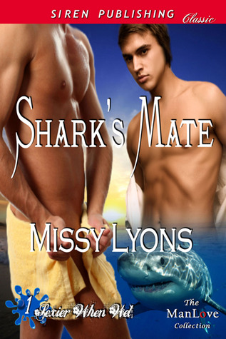 Shark's Mate (Sexier When Wet #1)