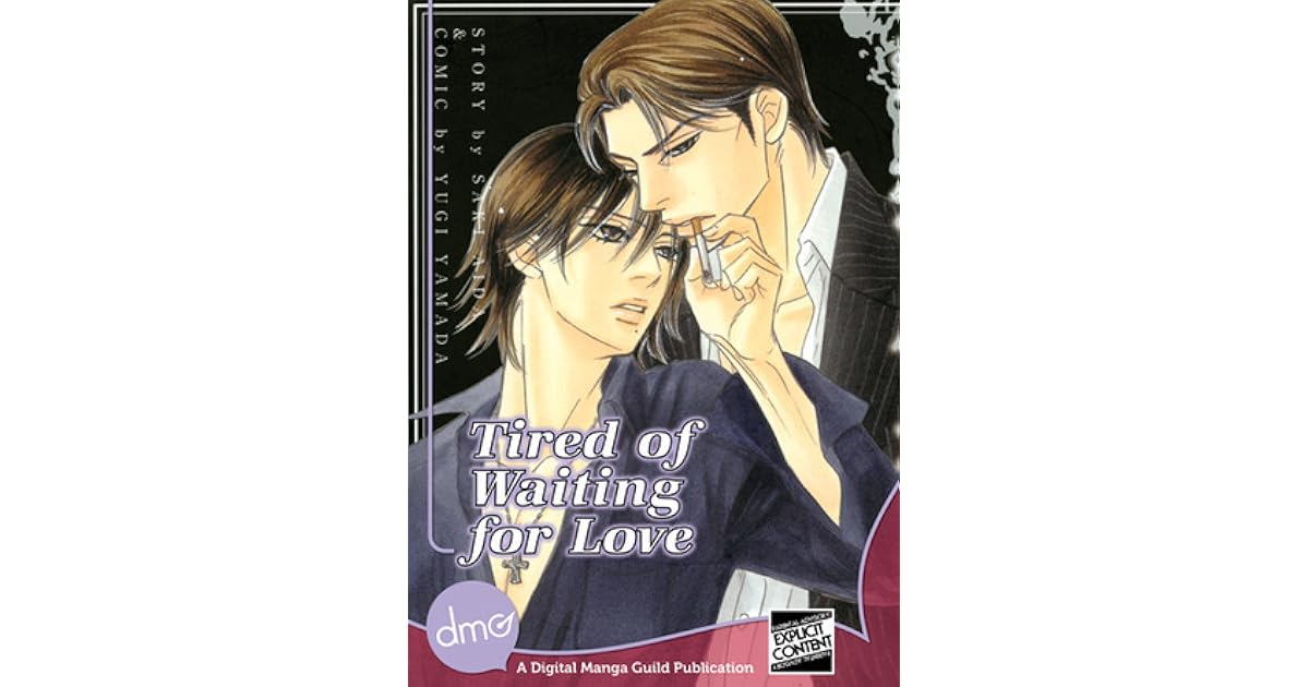 Tired Of Waiting For Love Manga