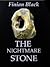 The Nightmare Stone