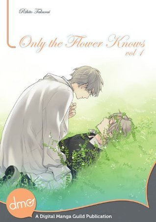 Only the Flower Knows Vol. 1 (Emanga edition)