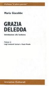 Grazia Deledda: introduzione alla Sardegna