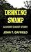 Denning Swamp:  A Ghost Story