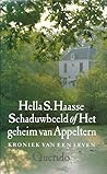 Schaduwbeeld of Het geheim van Appeltern : Kroniek van een leven