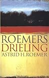 Roemers drieling [Gewaagd leven ~ Lijken op liefde ~ Was getekend]