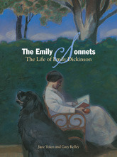 The Emily Sonnets: The Life of Emily Dickinson (Hardcover)