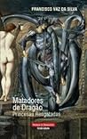 Matadores de Dragão - Princesas Resgatadas by Francisco Vaz da Silva